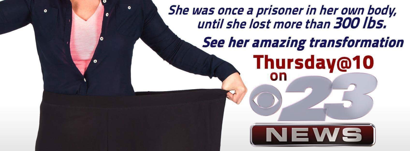 CBS News Channel 23 feature on Tina's 300+ lb weight loss